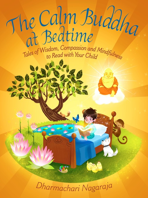 Title details for The Calm Buddha at Bedtime by Dharmachari Nagaraja - Available